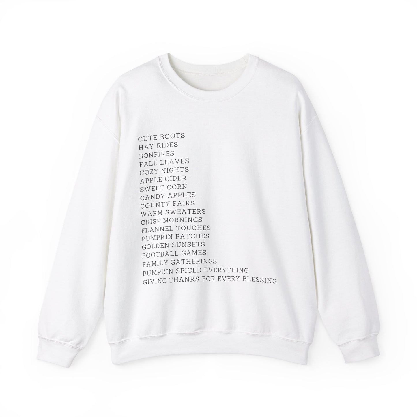A Few Of My Favorite Autumn Things Sweatshirt