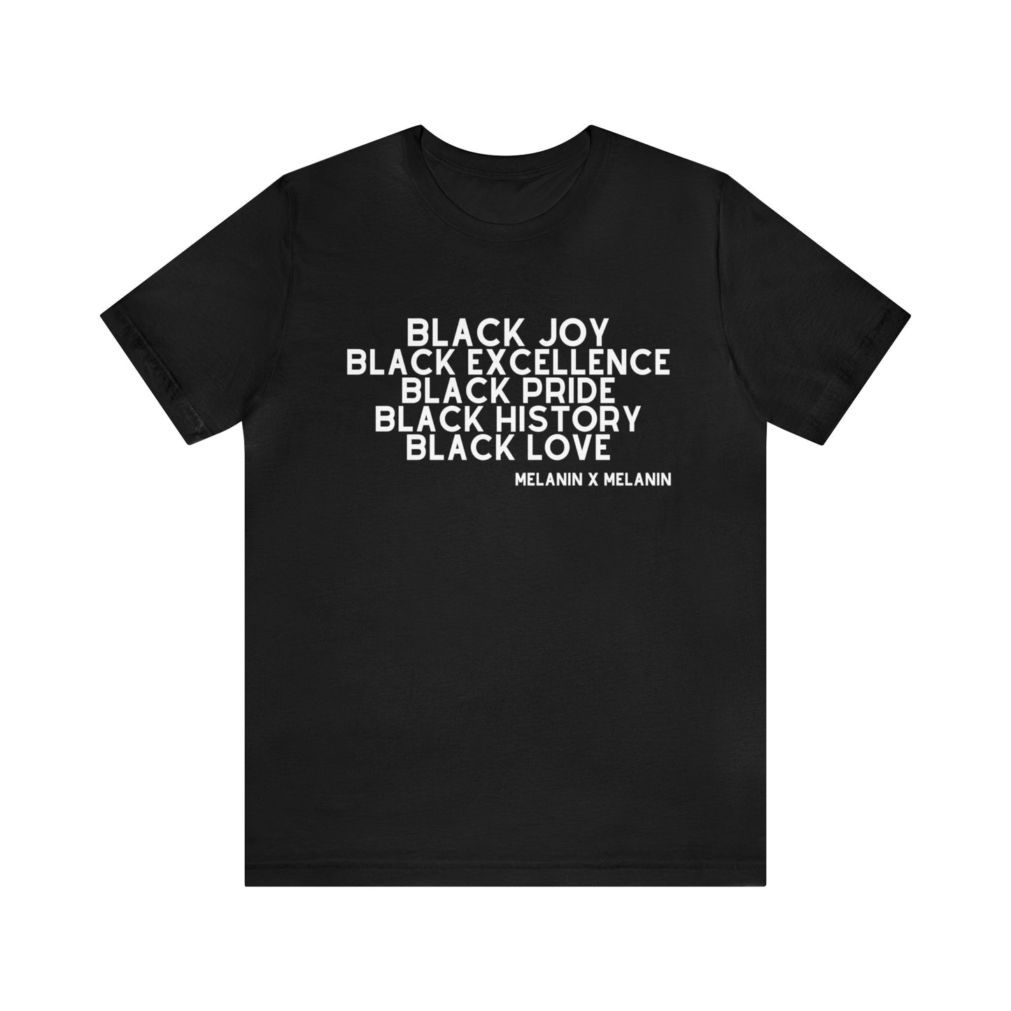 Black Joy Excellence Pride History Love Unisex Short Sleeve Tee