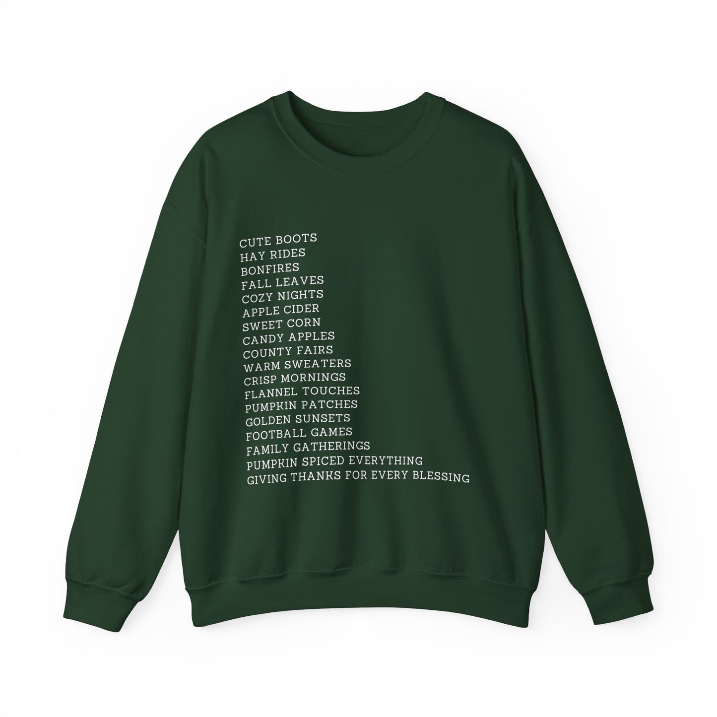 A Few Of My Favorite Autumn Things Sweatshirt
