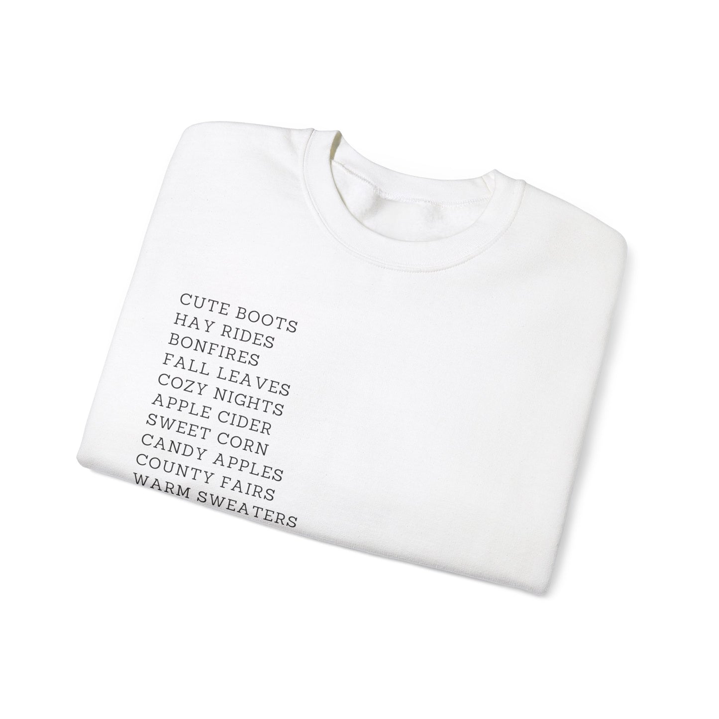 A Few Of My Favorite Autumn Things Sweatshirt