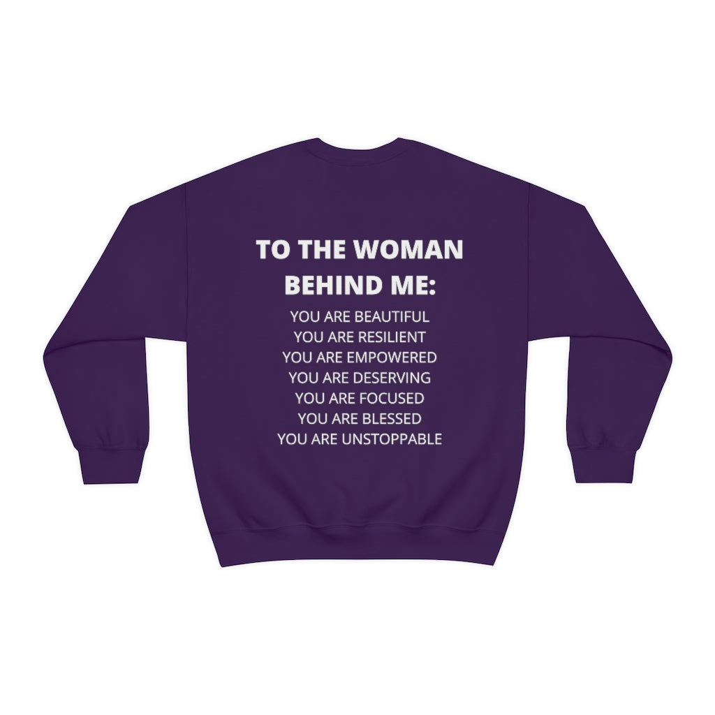 To The Woman Behind Me Sweatshirt