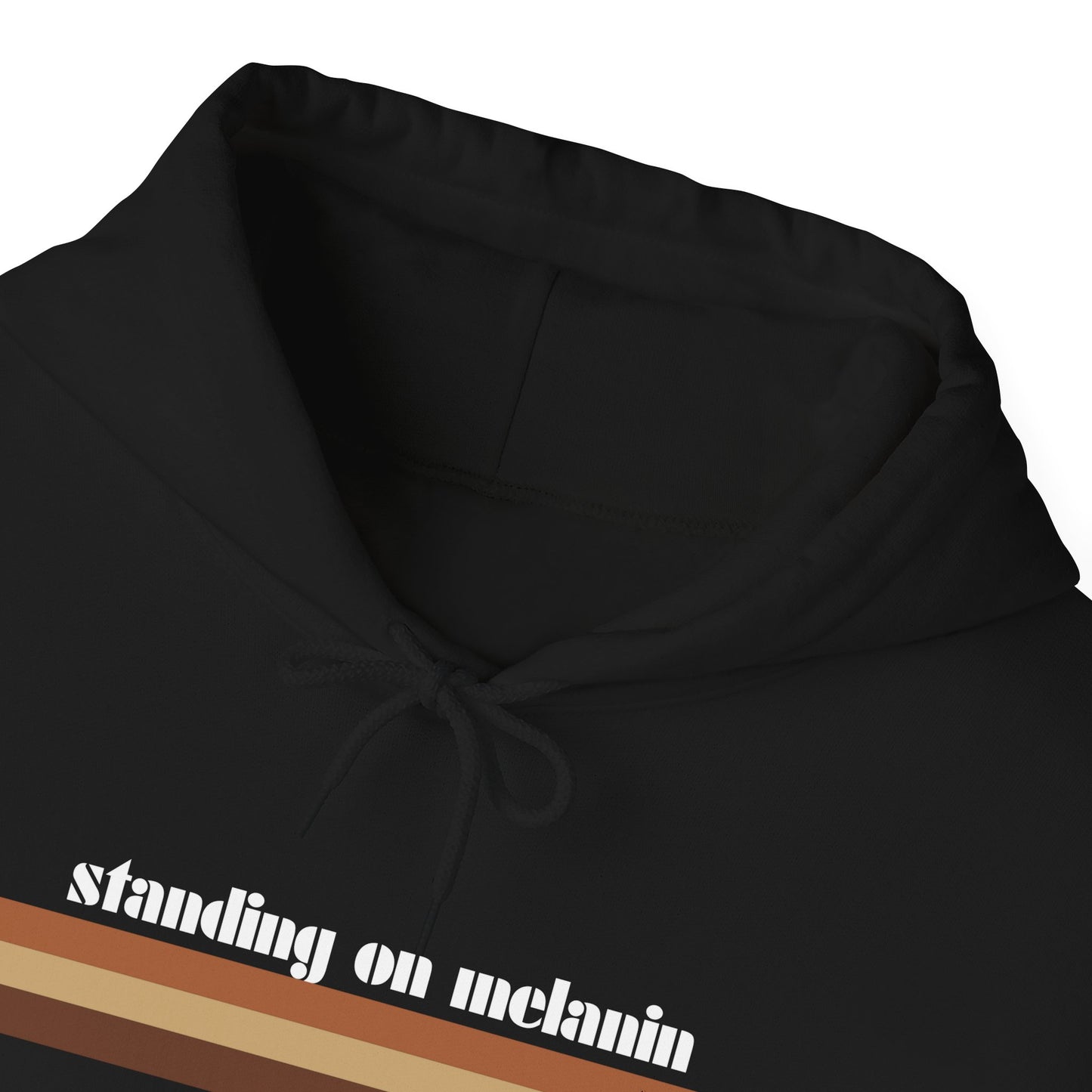 Standing On Melanin Unisex Hoodie