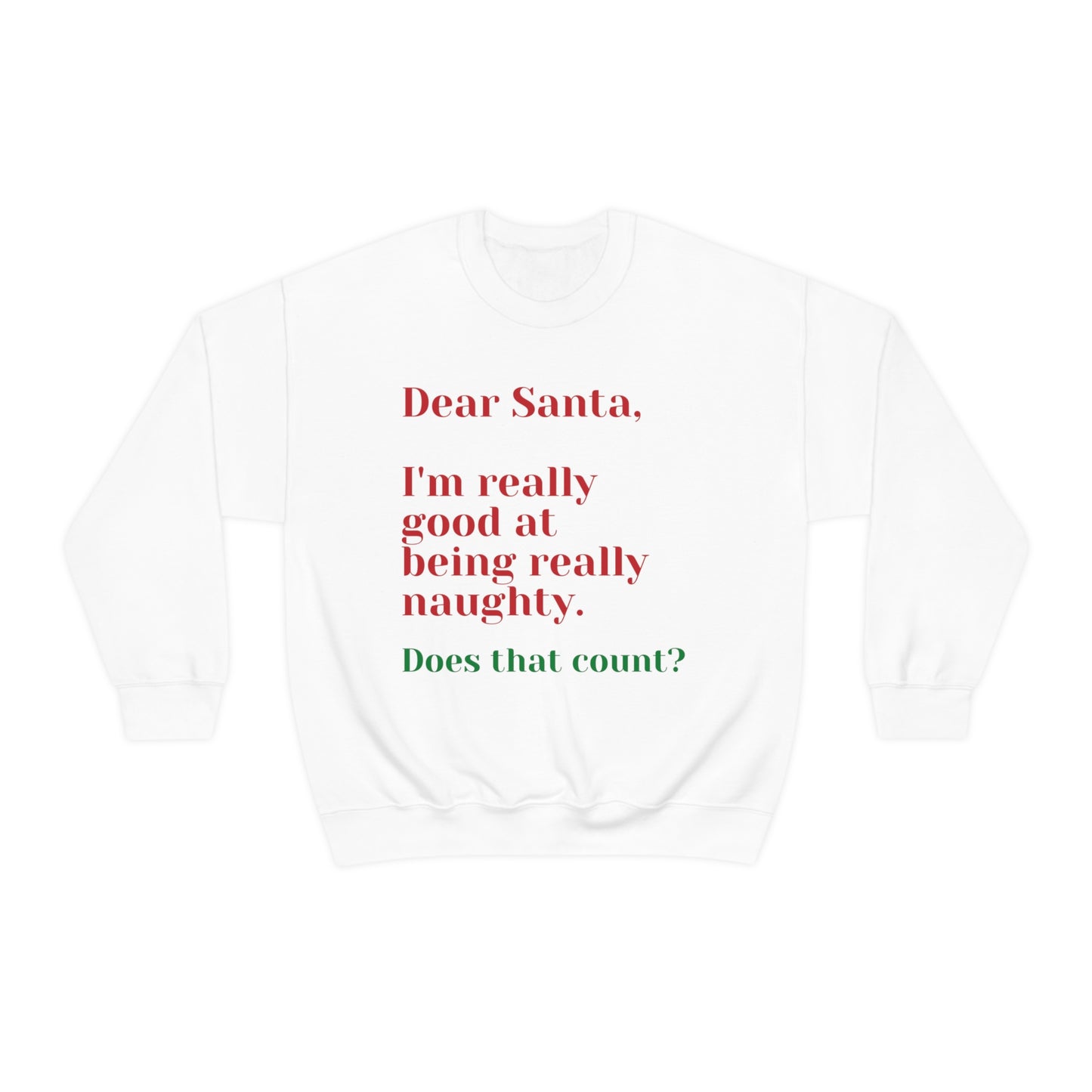 Naughty Letter To Santa Crewneck Sweatshirt