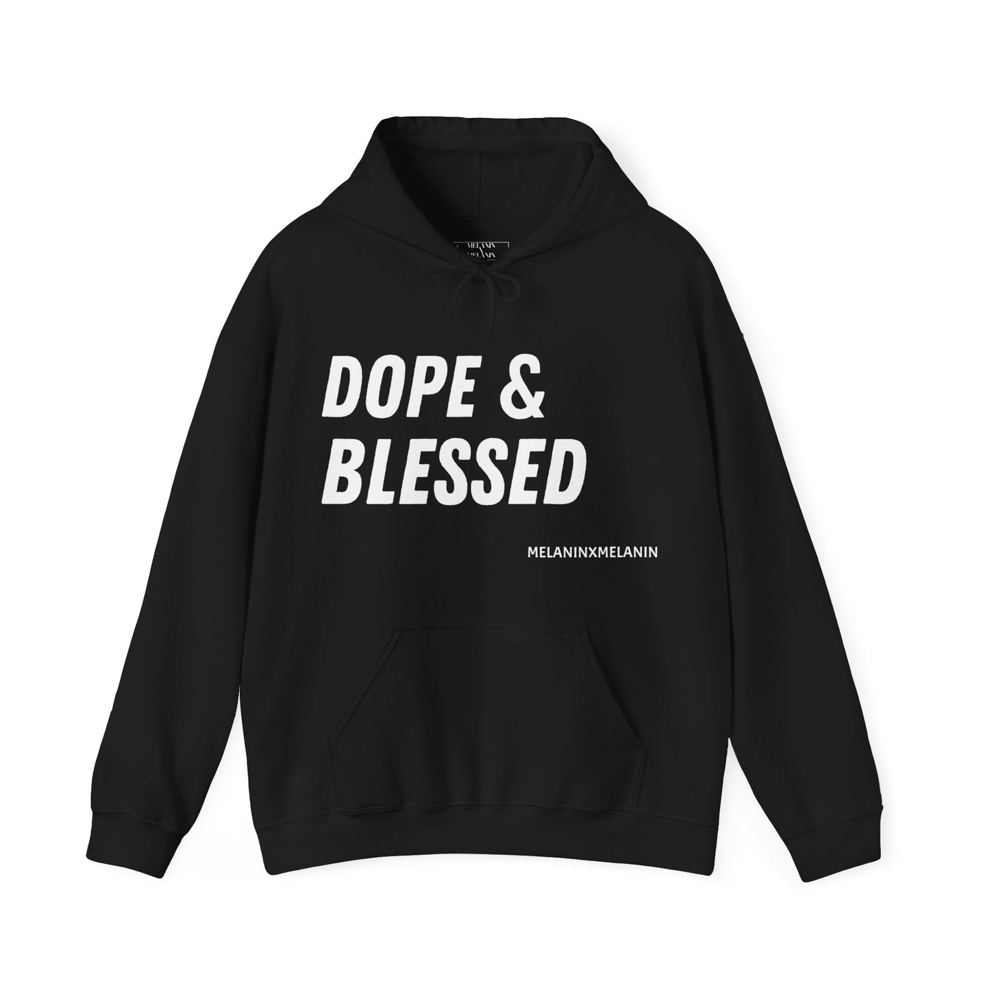 Dope & Blessed Hoodie