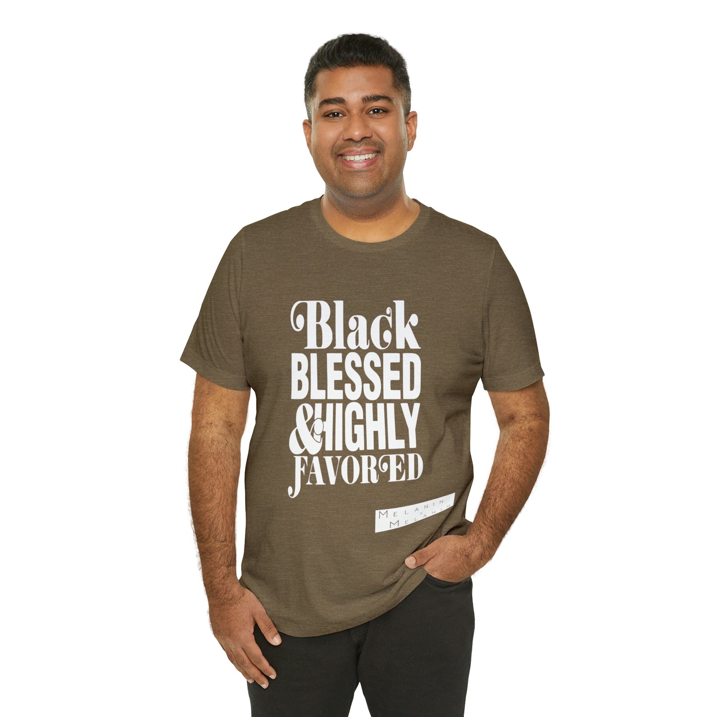 Black, Blessed, and Highly Favored Melanin Culture Wear Unisex Tee