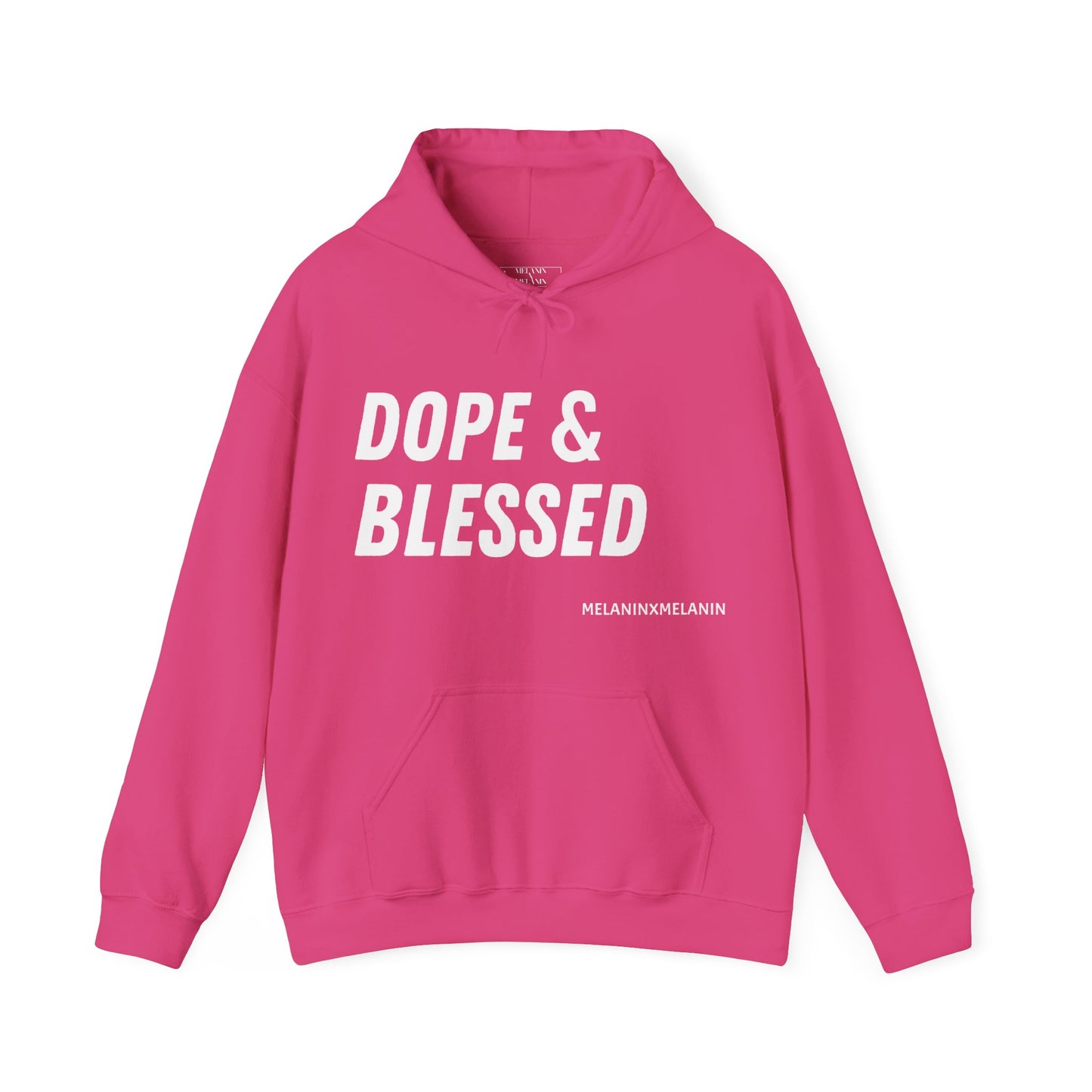 Dope & Blessed Hoodie