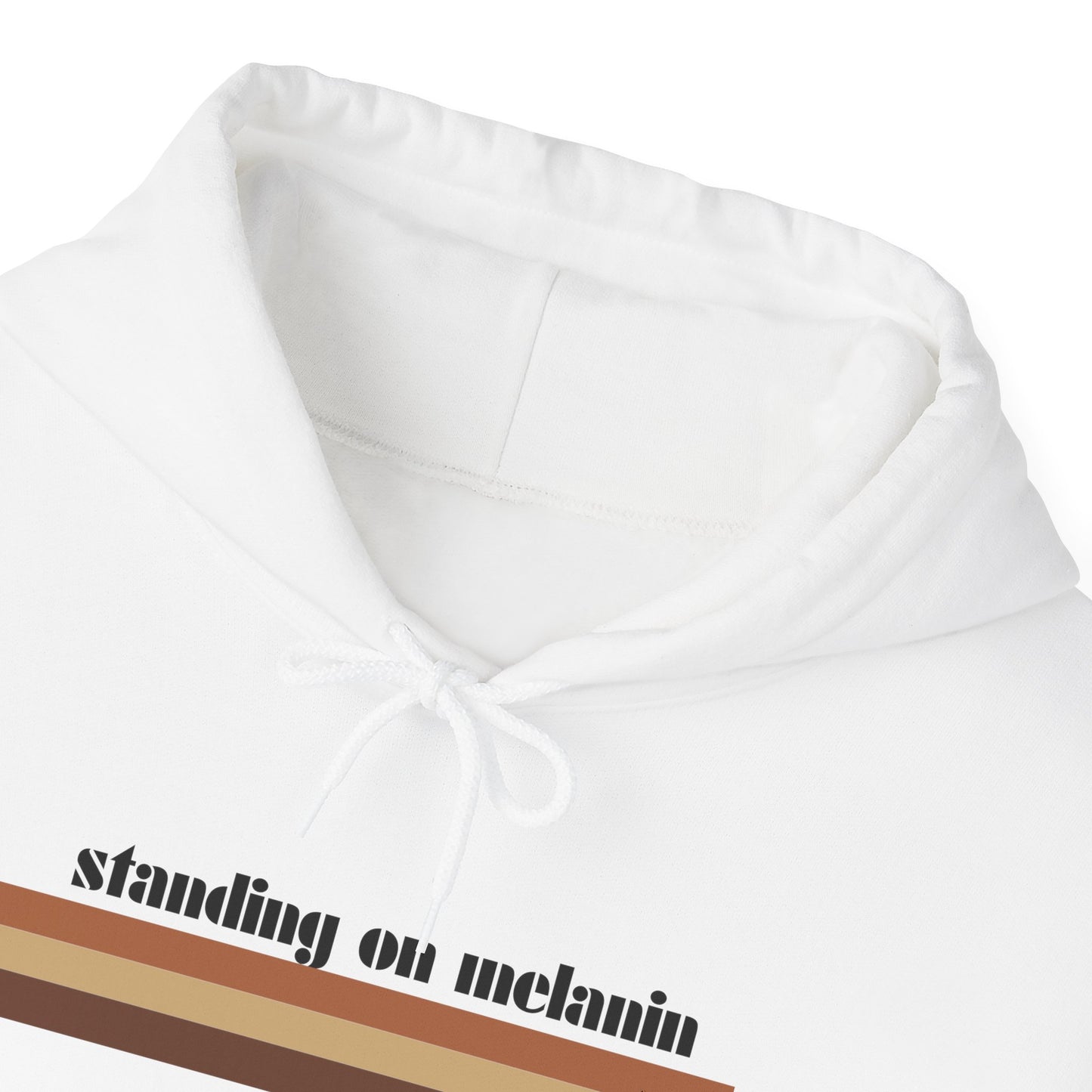 Standing On Melanin Unisex Hoodie