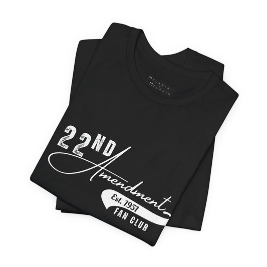 Celebrating Constitutional History – 22nd Amendment Tee Est. 1951