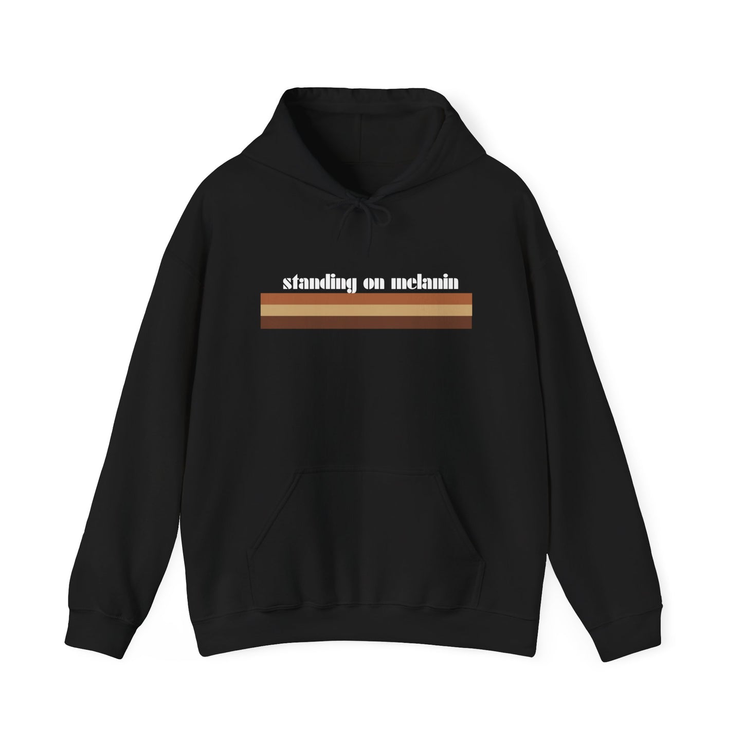 Standing On Melanin Unisex Hoodie