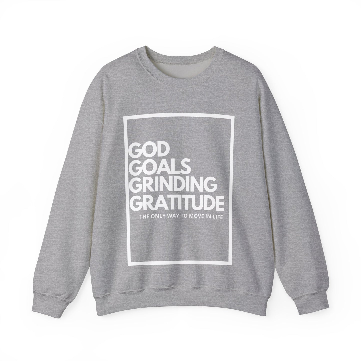 God Goals Grind Gratitude Unisex Heavy Blend™ Crewneck Sweatshirt