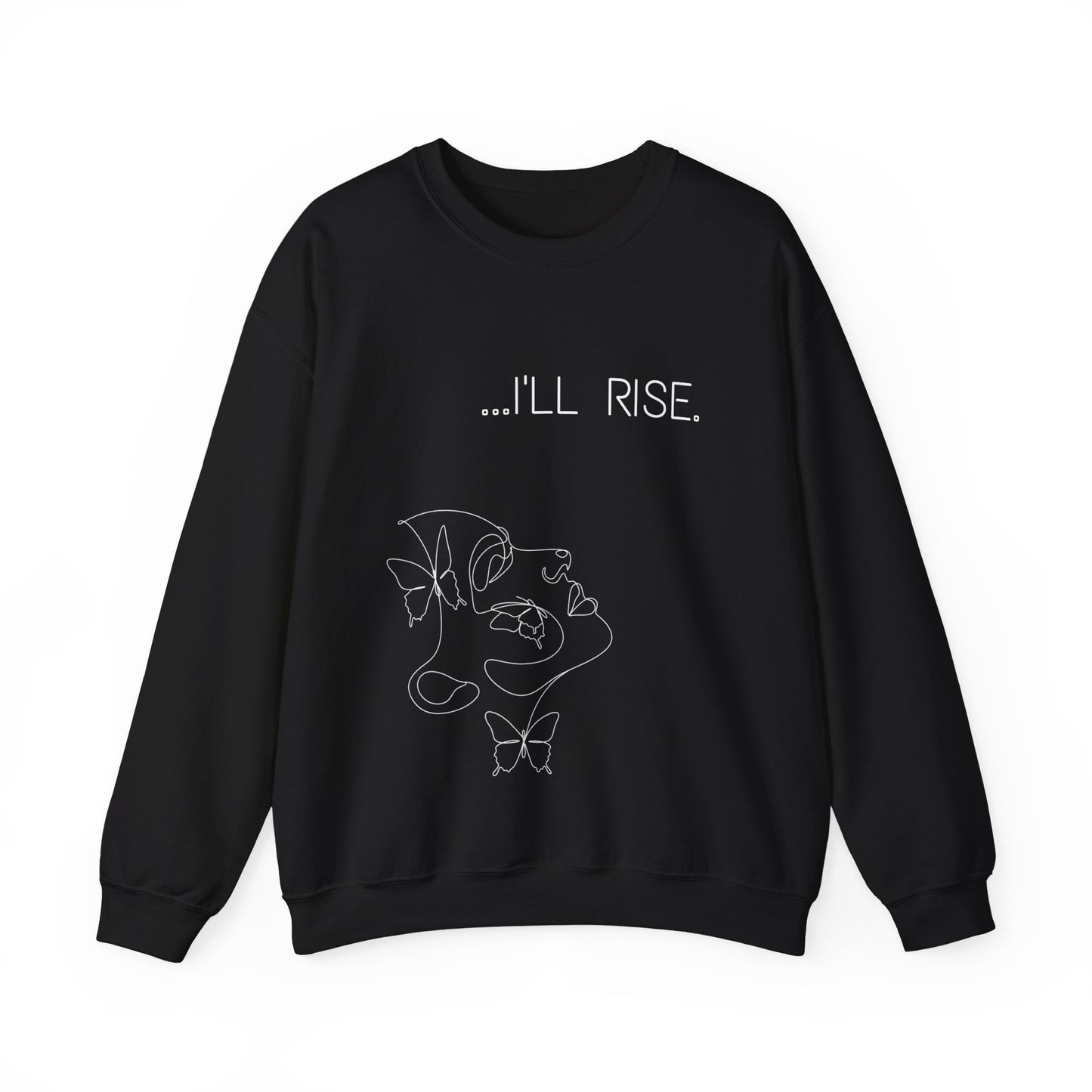 I'll Rise Butterfly Sketch Sweatshirt.