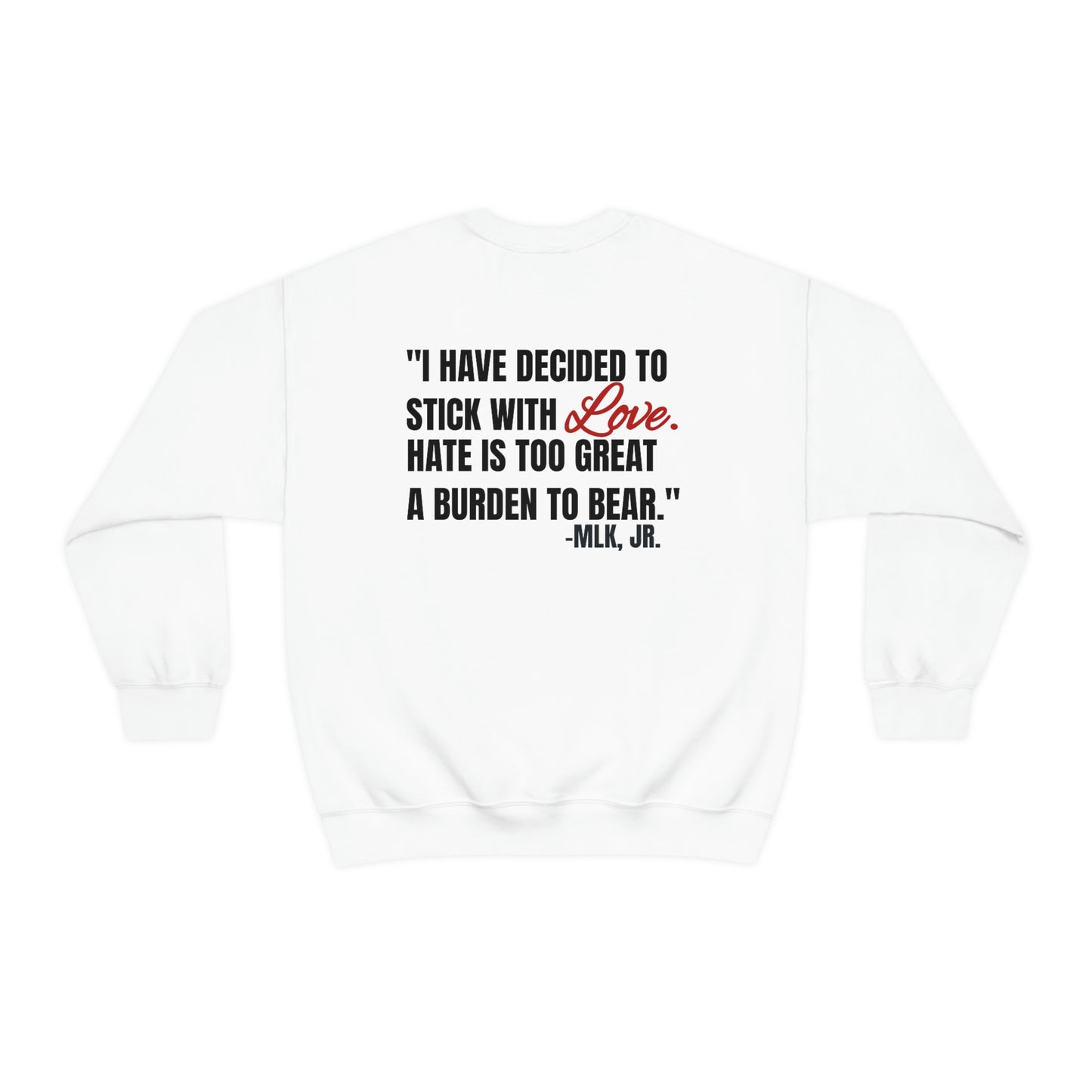 I Am The Dream MLK Quote Crewneck Sweatshirt