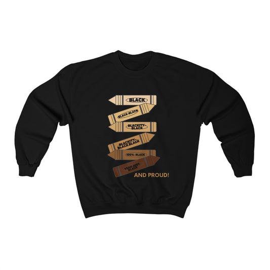 Blackity Black Black Black Shades of Colors Sweatshirt