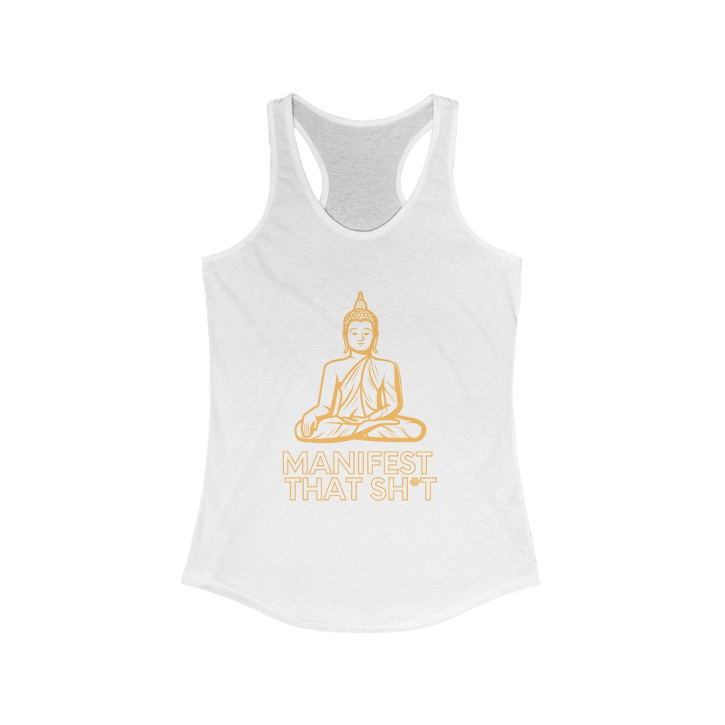 Manifest That Sh*t Women's Racerback Tank