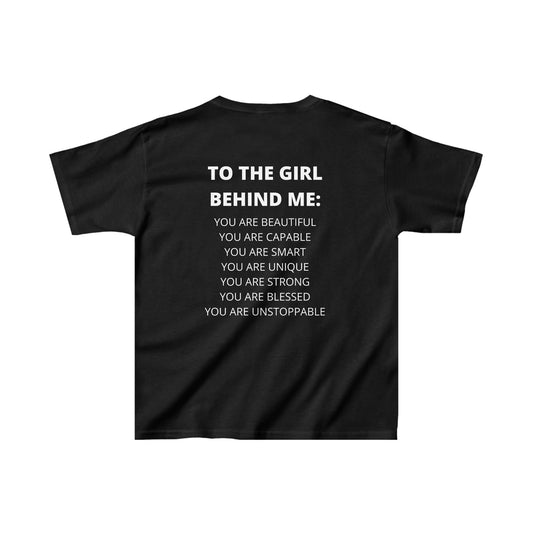 To The Girl Behind Me Kids Tee