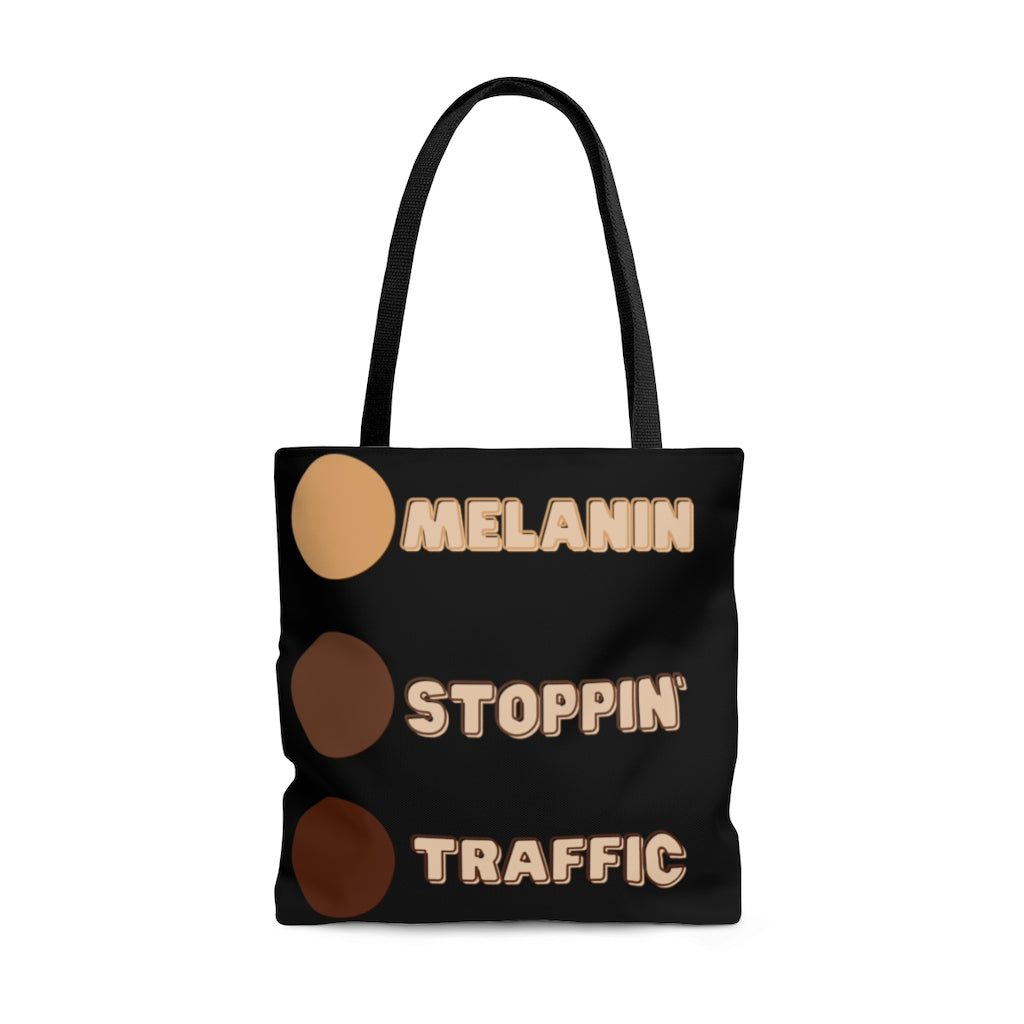 Melanin Stoppin' Traffic Tote Bag