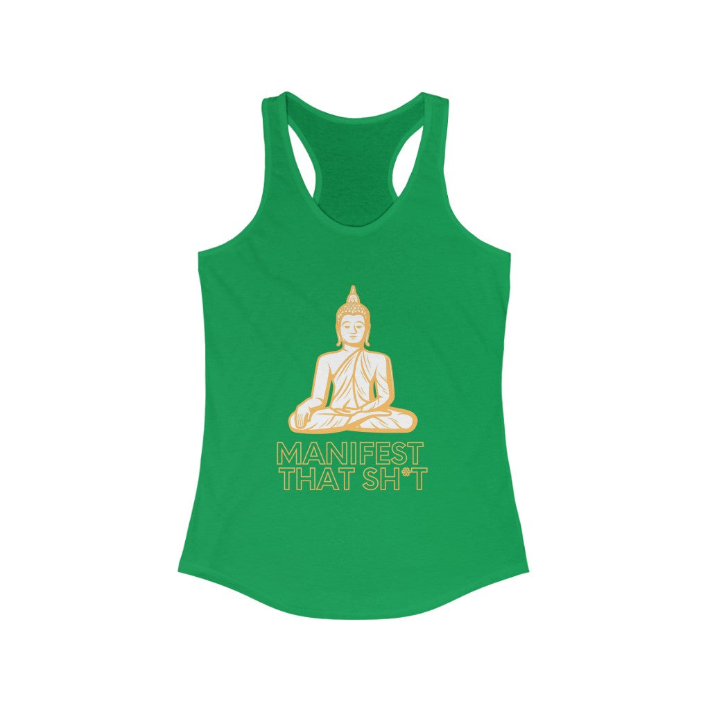 Manifest That Sh*t Women's Racerback Tank