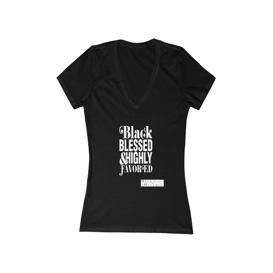 Black, Blessed, and Highly Favored Melanin Culture Wear V-Neck Tee