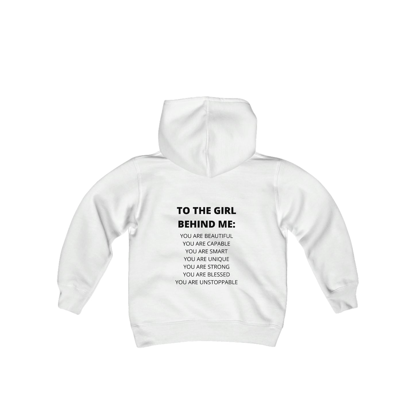 To The Girl Behind Me Youth Hooded Sweatshirt