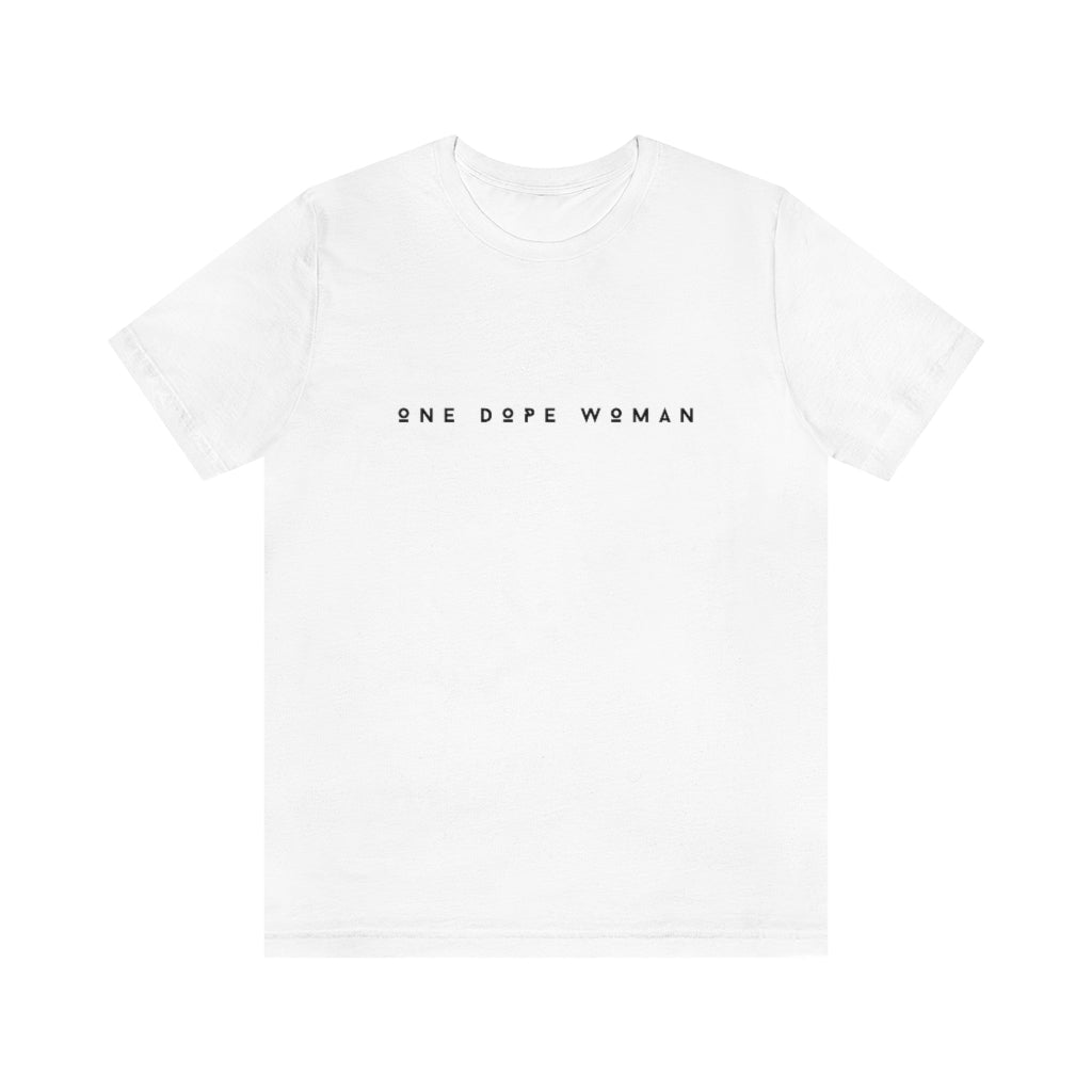 One Dope Woman Unisex Short-Sleeve Tee