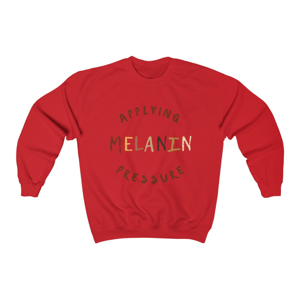 Melanin Applying Pressure Sweatshirt