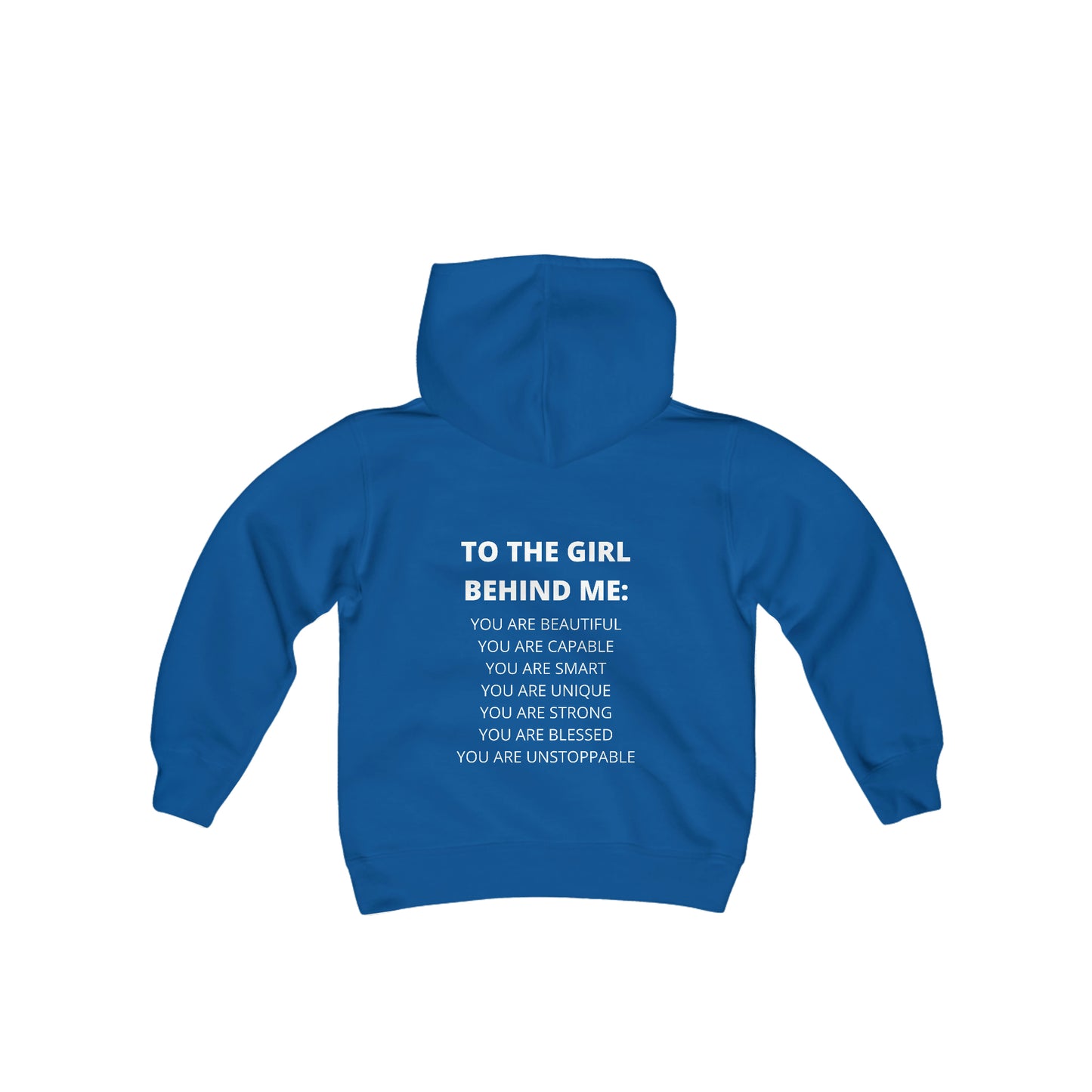 To The Girl Behind Me Youth Hooded Sweatshirt