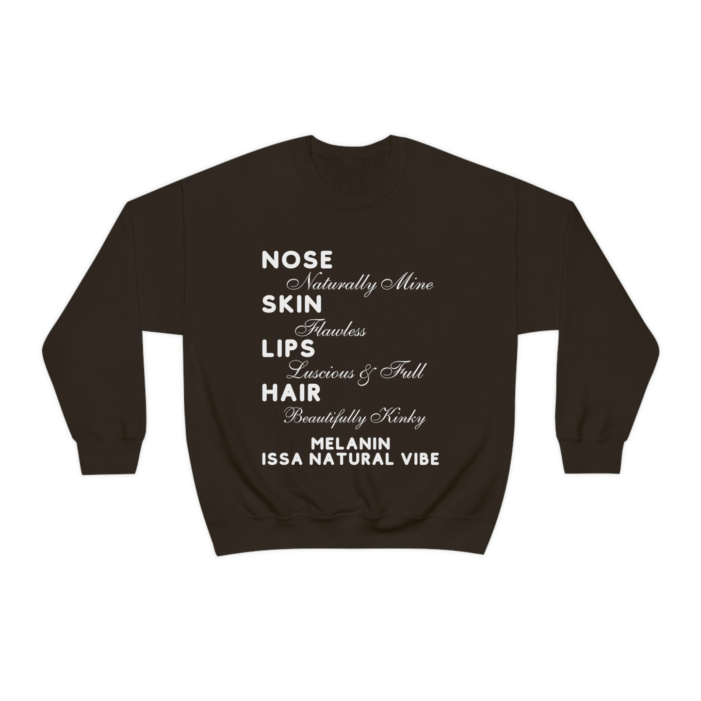 Issa Natural Vibe Melanin Sweatshirt