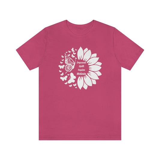 Empower-Uplift-Inspire-Motivate Butterfly Sunflower Adult Unisex Tee