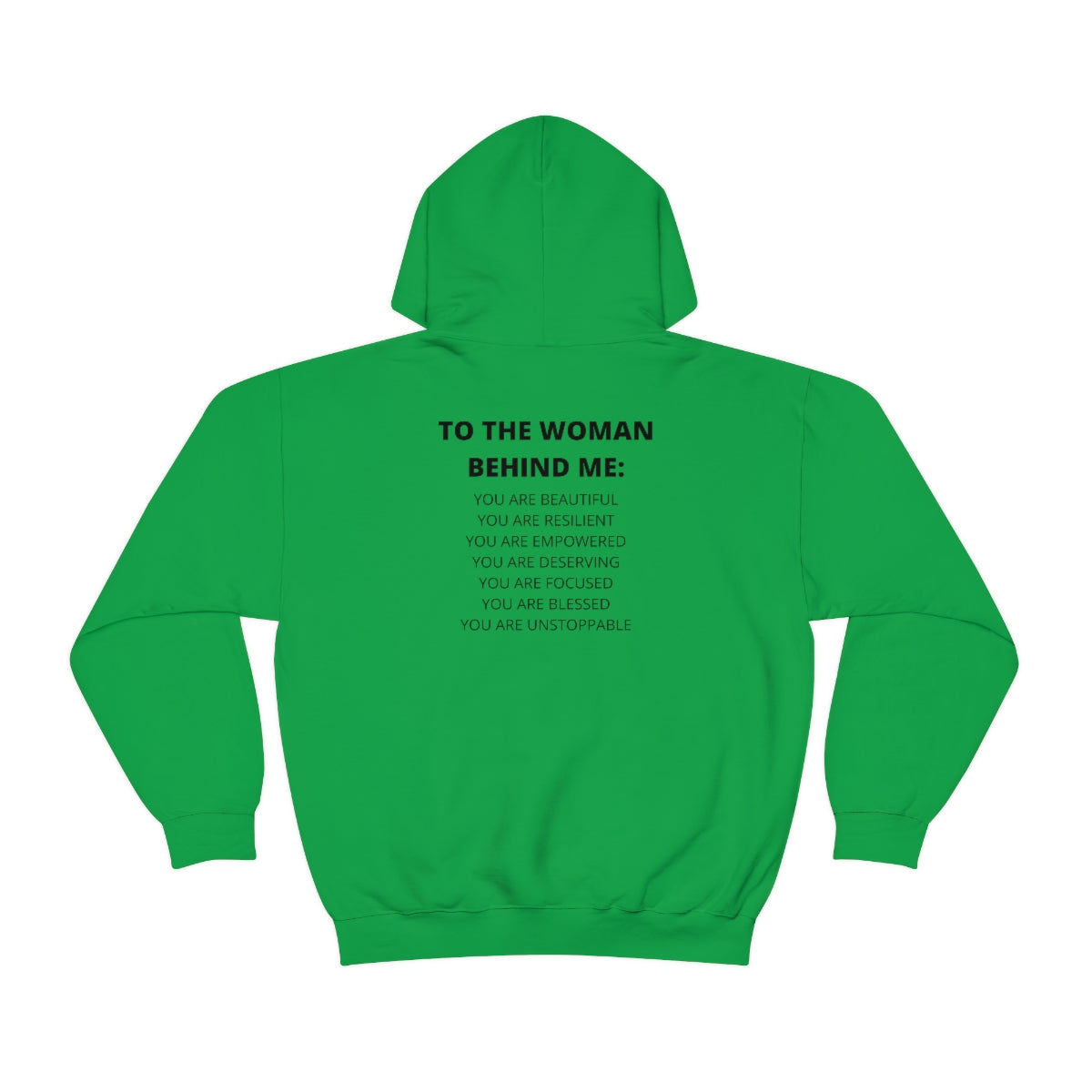 To The Woman Behind Me Adult Unisex Hoodie