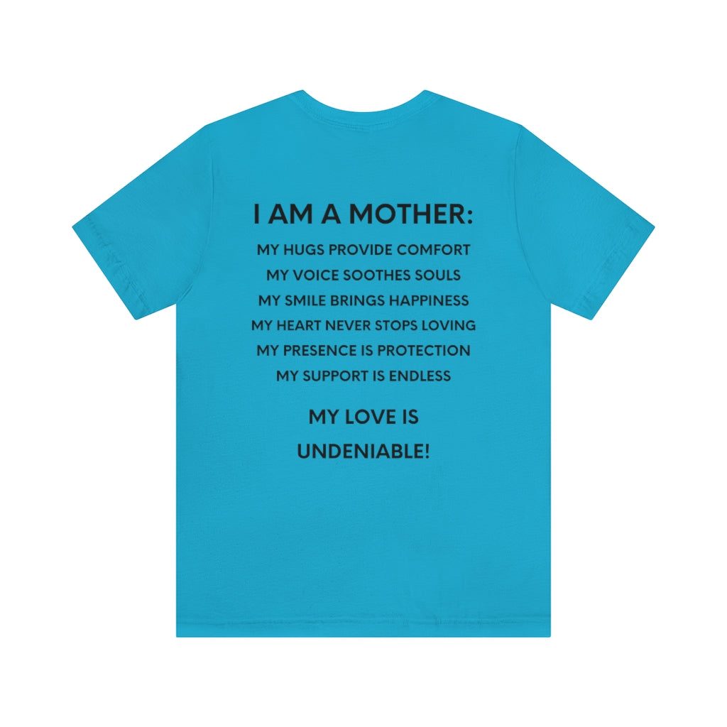 Mother-Mommy-Madre-Mama Appreciation Unisex Short Sleeve Tee