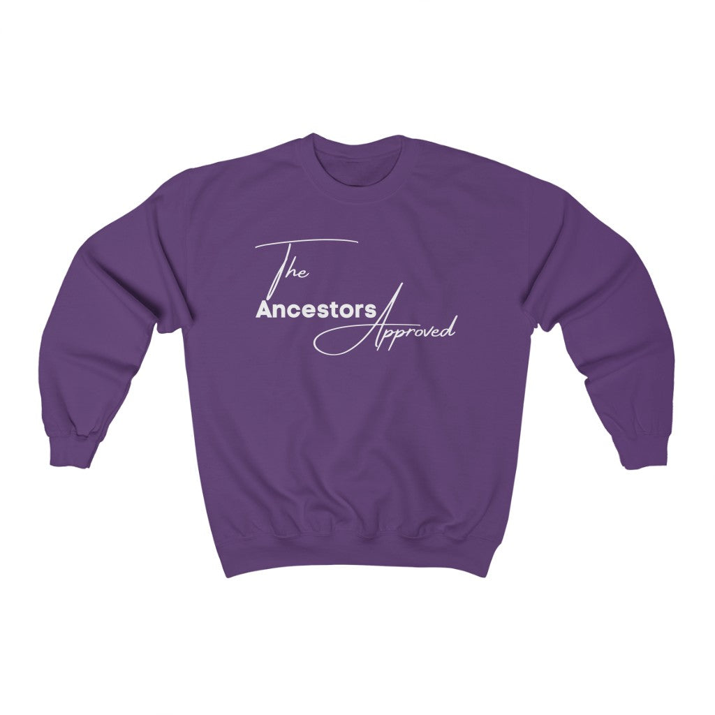 The Ancestors Approved Unisex Crewneck Sweatshirt