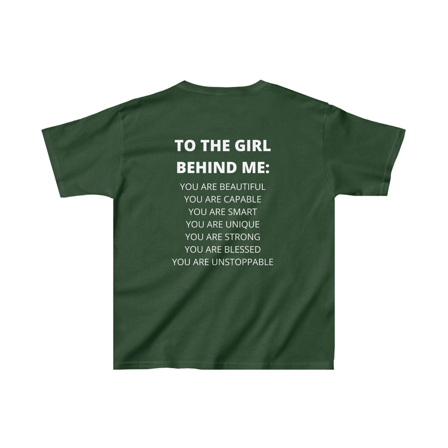 To The Girl Behind Me Kids Tee