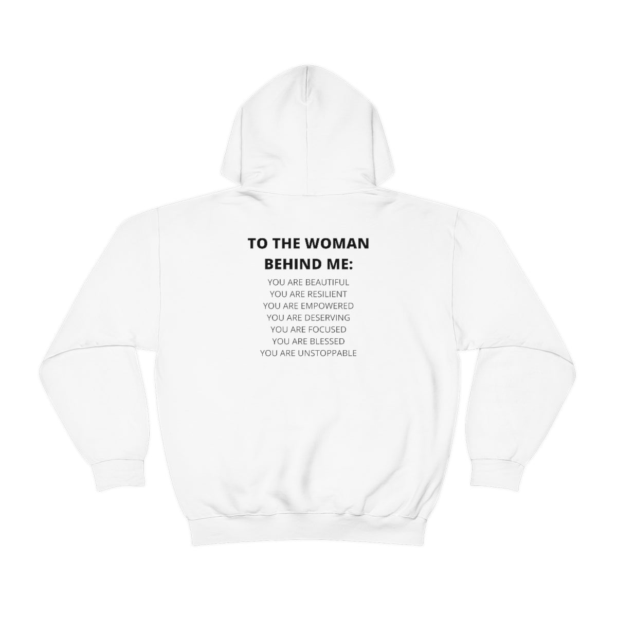 To The Woman Behind Me Adult Unisex Hoodie