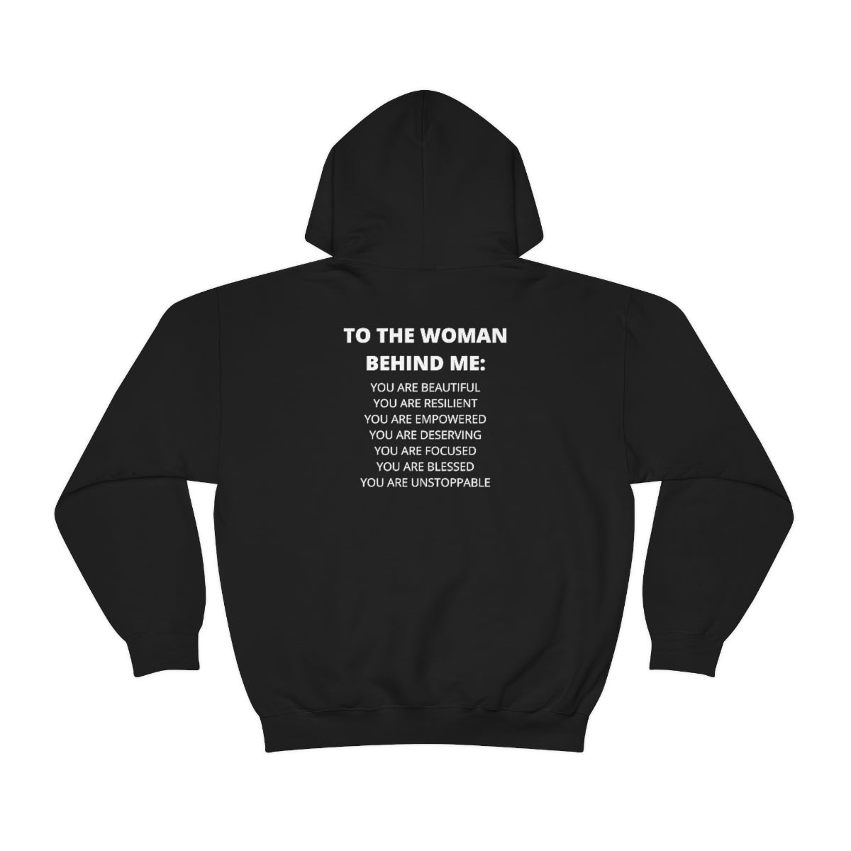 To The Woman Behind Me Adult Unisex Hoodie